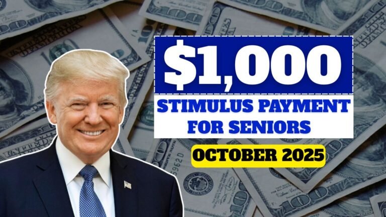 $1,000 Stimulus Payment Timeline for Seniors – October 2025 Update