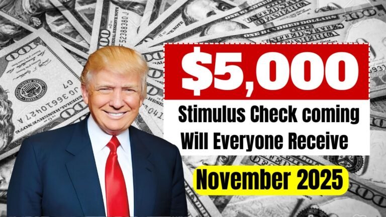 $5,000 Stimulus Check coming in November 2025 : Will Everyone Receive This Payment?