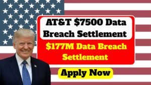 AT&T $7,500 Payment for Everyone – $177M Data Breach Settlement – Apply Now