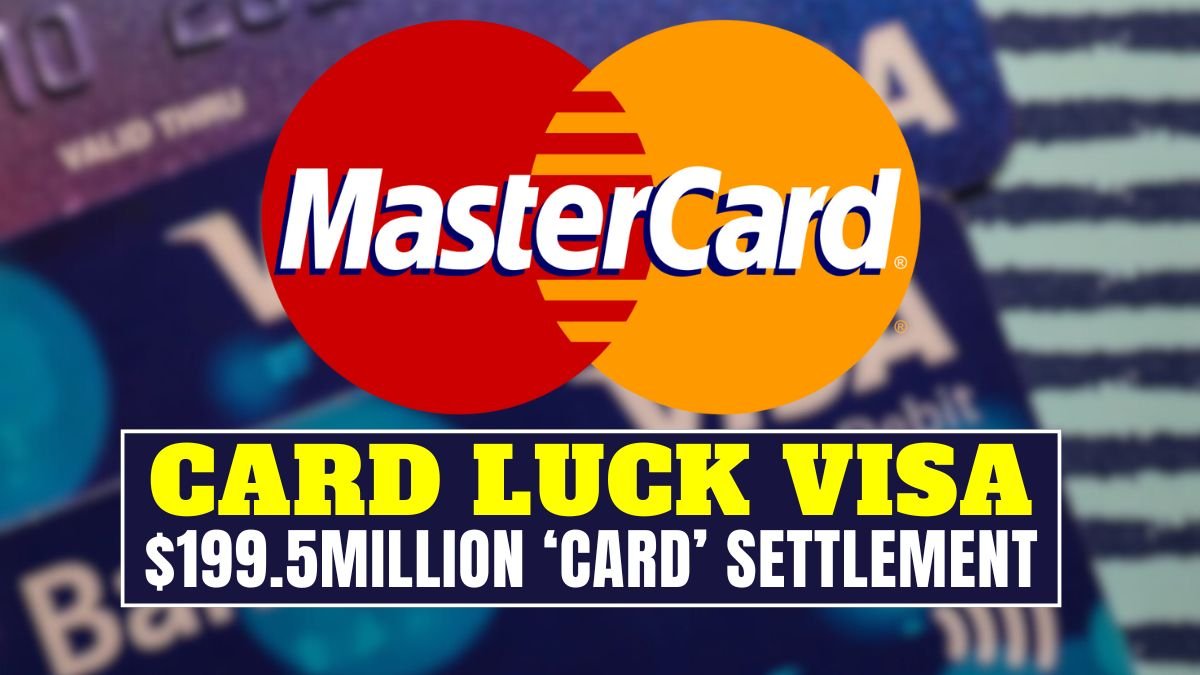 Card luck Visa, Mastercard users to get payouts from $199.5million ‘card’ settlement