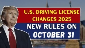 U.S. Driving License Changes 2025 – New Rules Come Into Effect on October 31