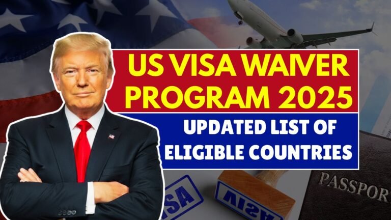 US Visa Waiver Program 2025 – Updated List of Eligible Countries